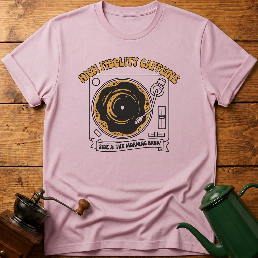 High Fidelity Caffeine T-Shirt