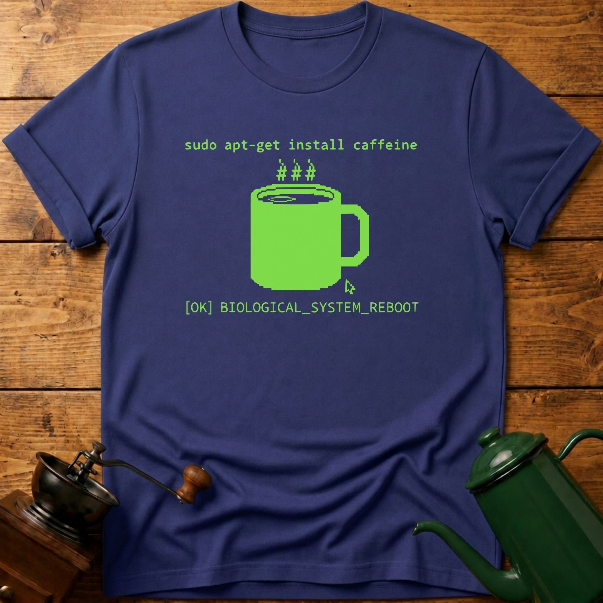 Sudo Apt-get Install Caffeine T-Shirt