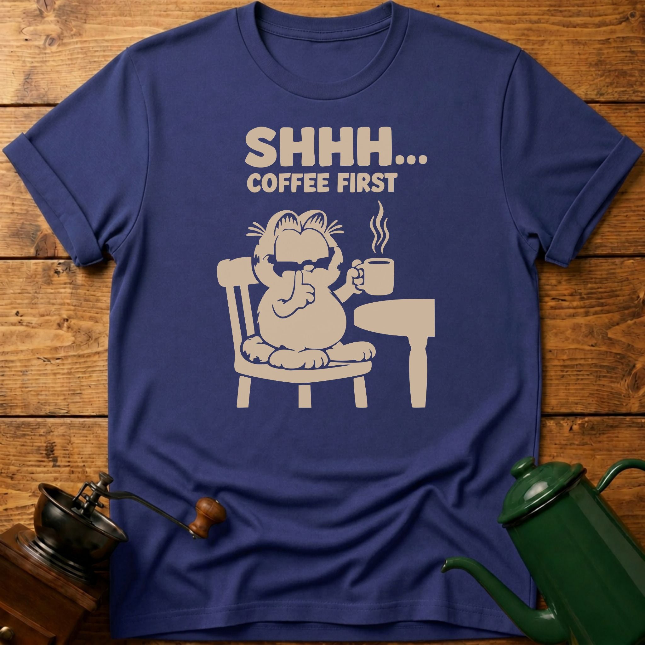 SHHH.. Coffee First T-Shirt