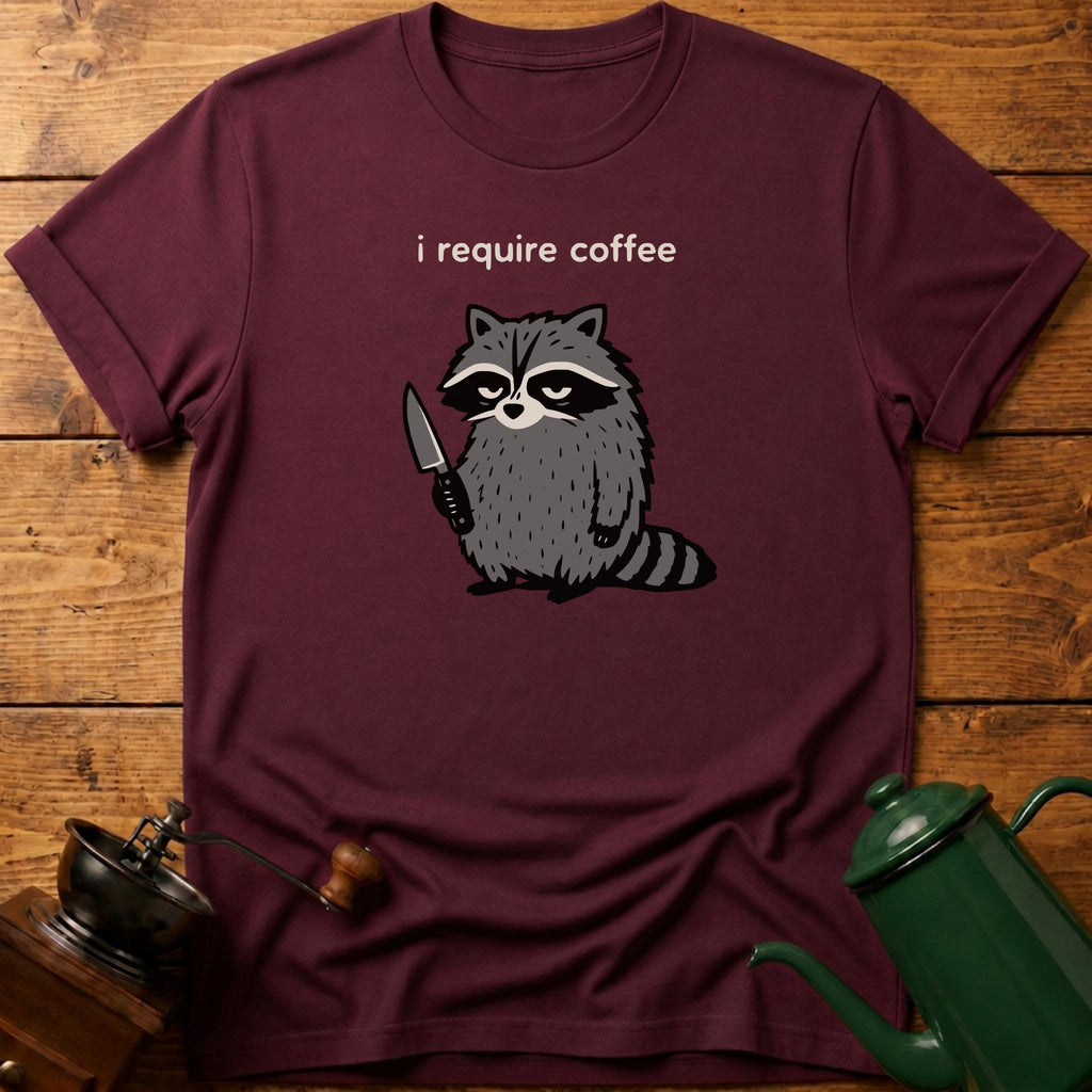 i require coffee knife T-Shirt