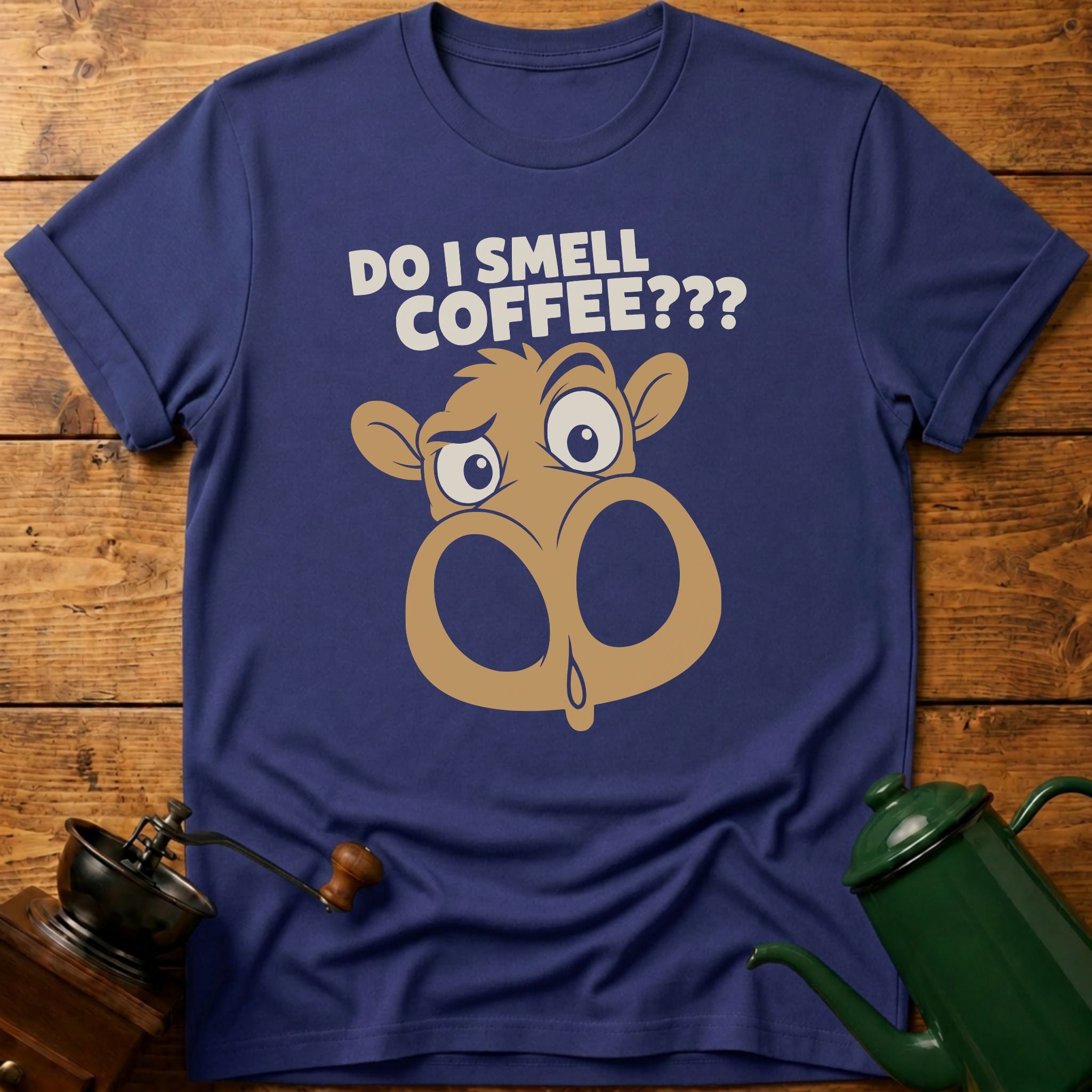 Do I Smell Coffee? T-Shirt