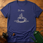 I'm Fine T-Shirt