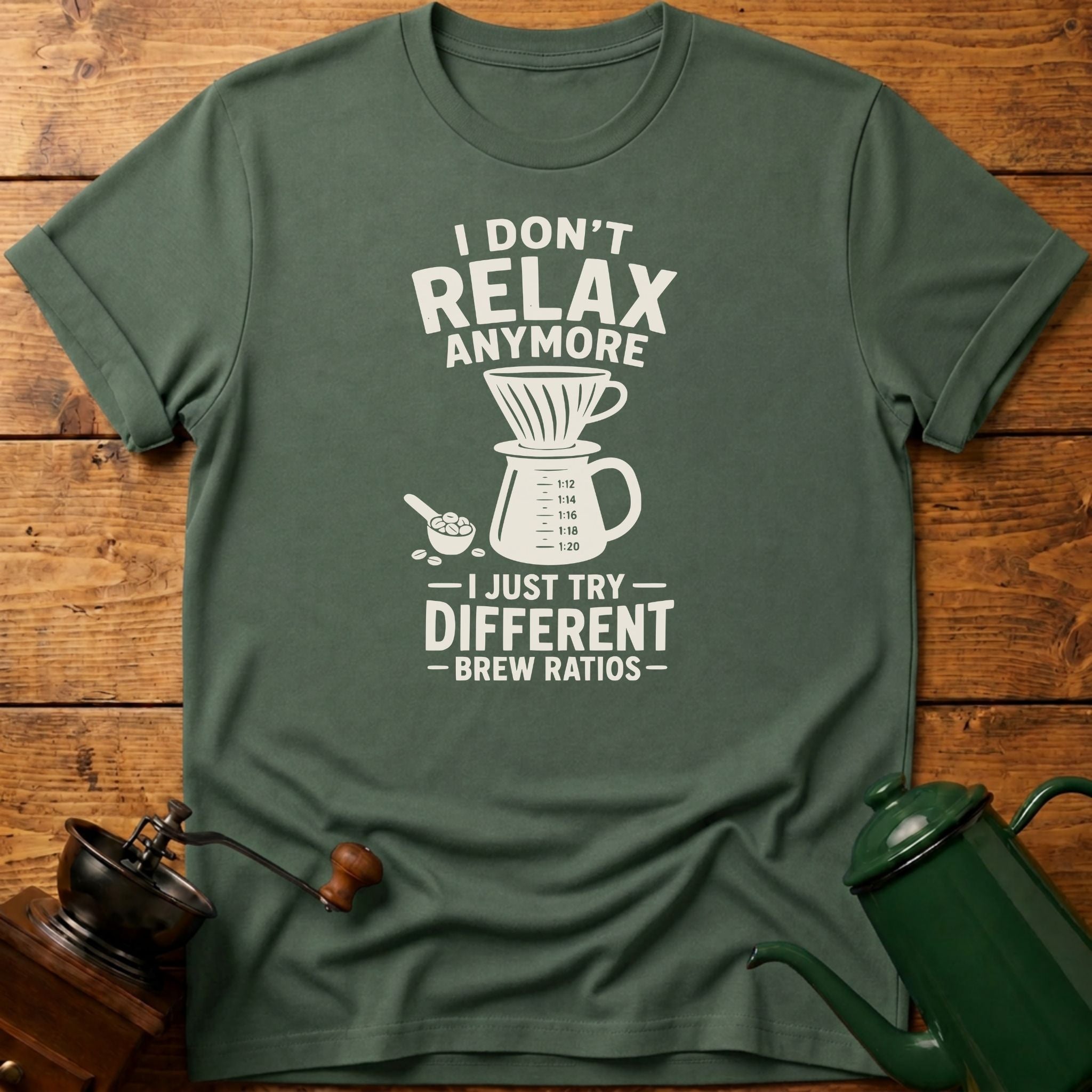 I Don't Relax Anymore T-Shirt