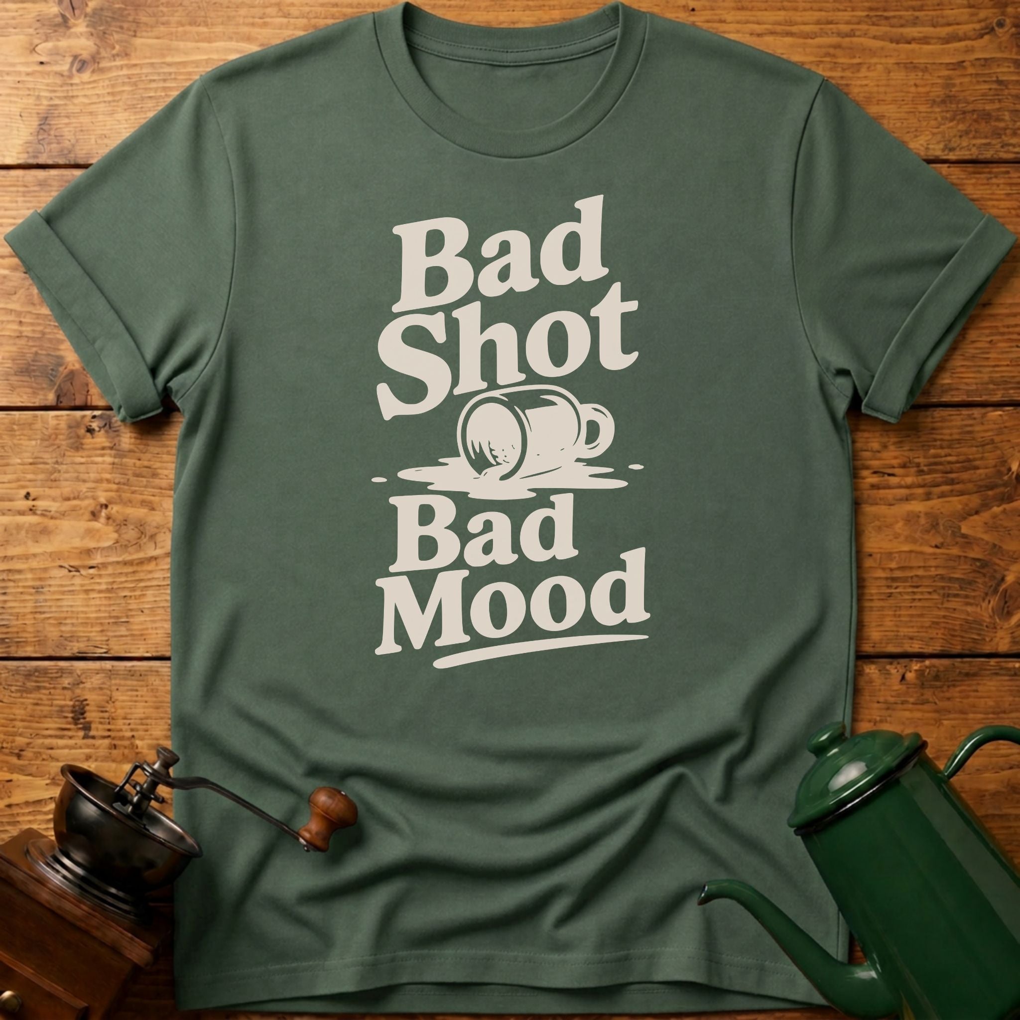Bad Shot Bad Mood T-Shirt