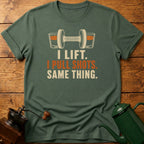 I Lift. I Pull shots. T-Shirt