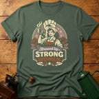 Brewed By Strong Women T-Shirt