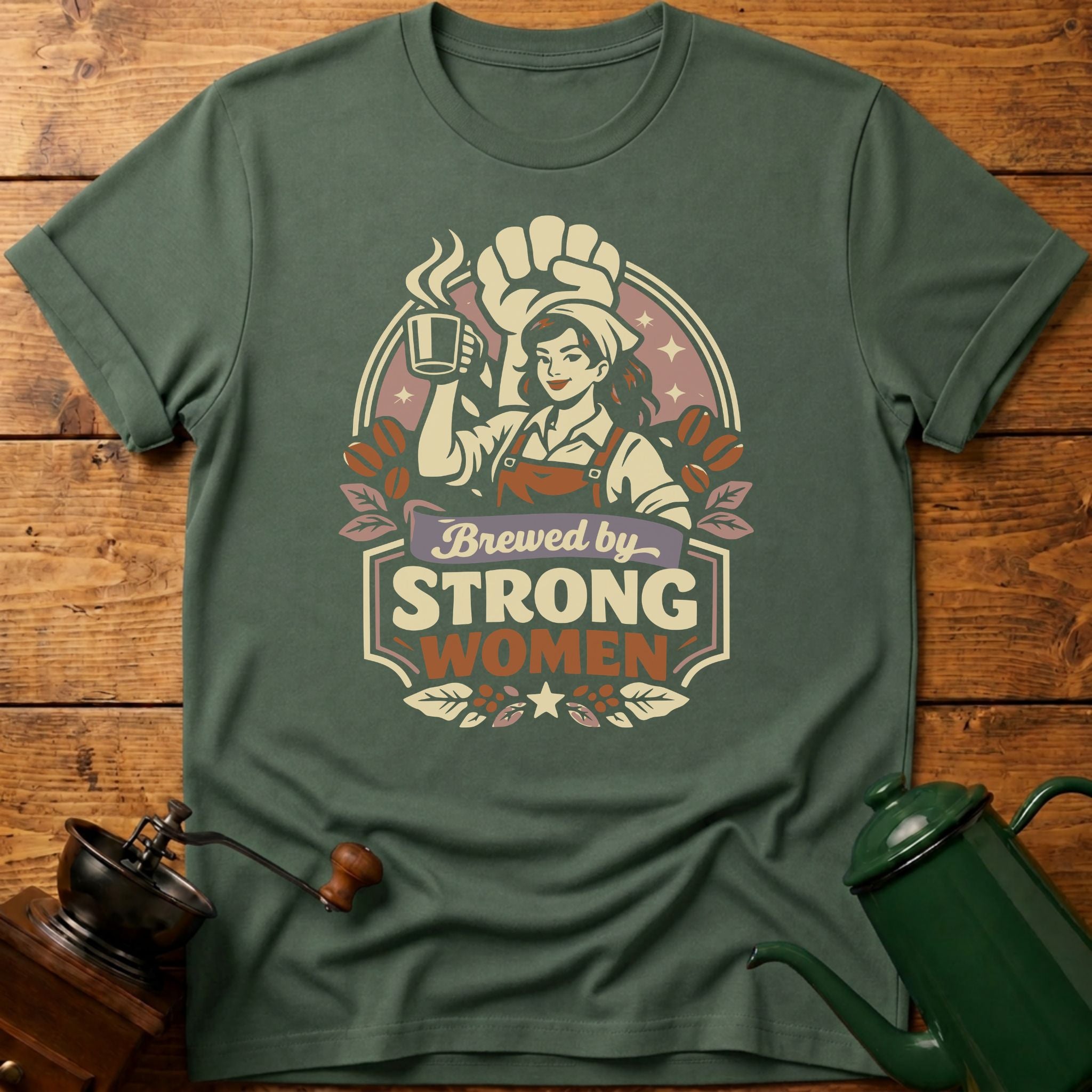 Brewed By Strong Women T-Shirt