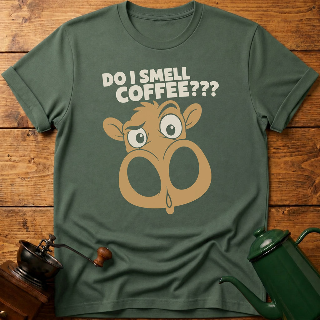 Do I Smell Coffee? T-Shirt