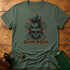 Caffeine Or Death T-Shirt