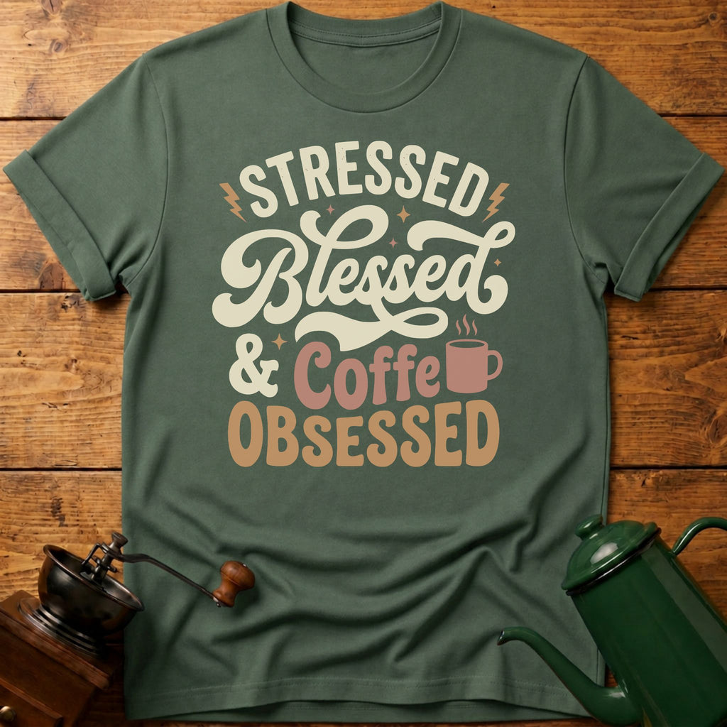 Stressed Blessed Coffee Obsessed T-Shirt