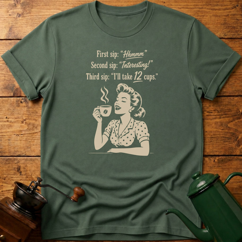 12 Cups T-Shirt