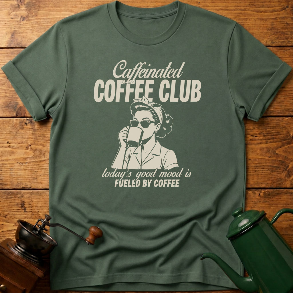 Caffeinated Coffee Club T-Shirt