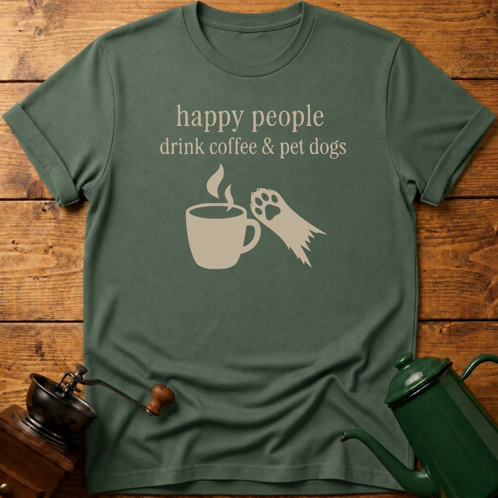 drink coffee & pet dogs T-Shirt