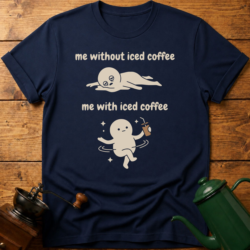 me with/without iced coffee T-Shirt