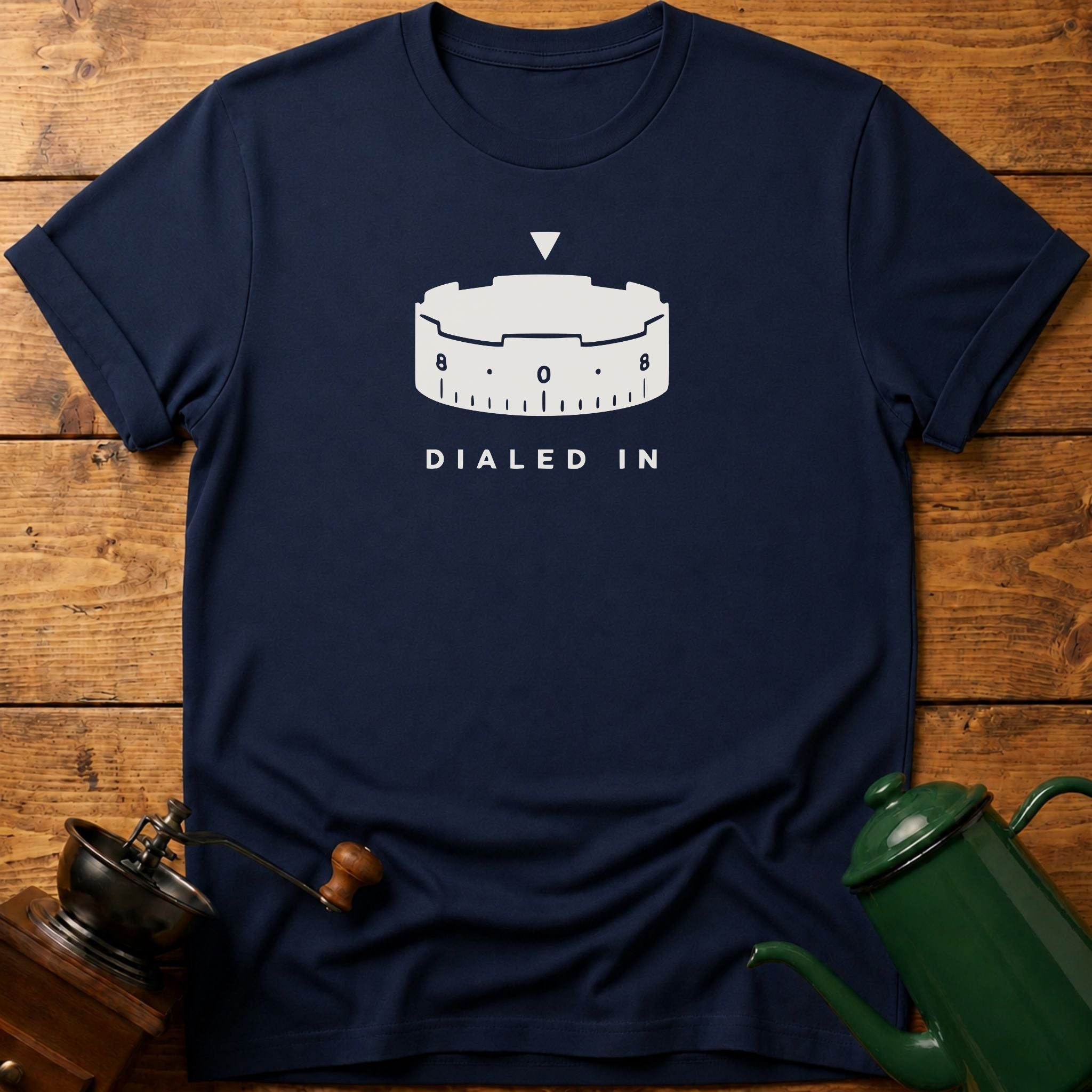 Dialed In T-Shirt