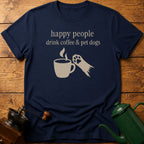 drink coffee & pet dogs T-Shirt