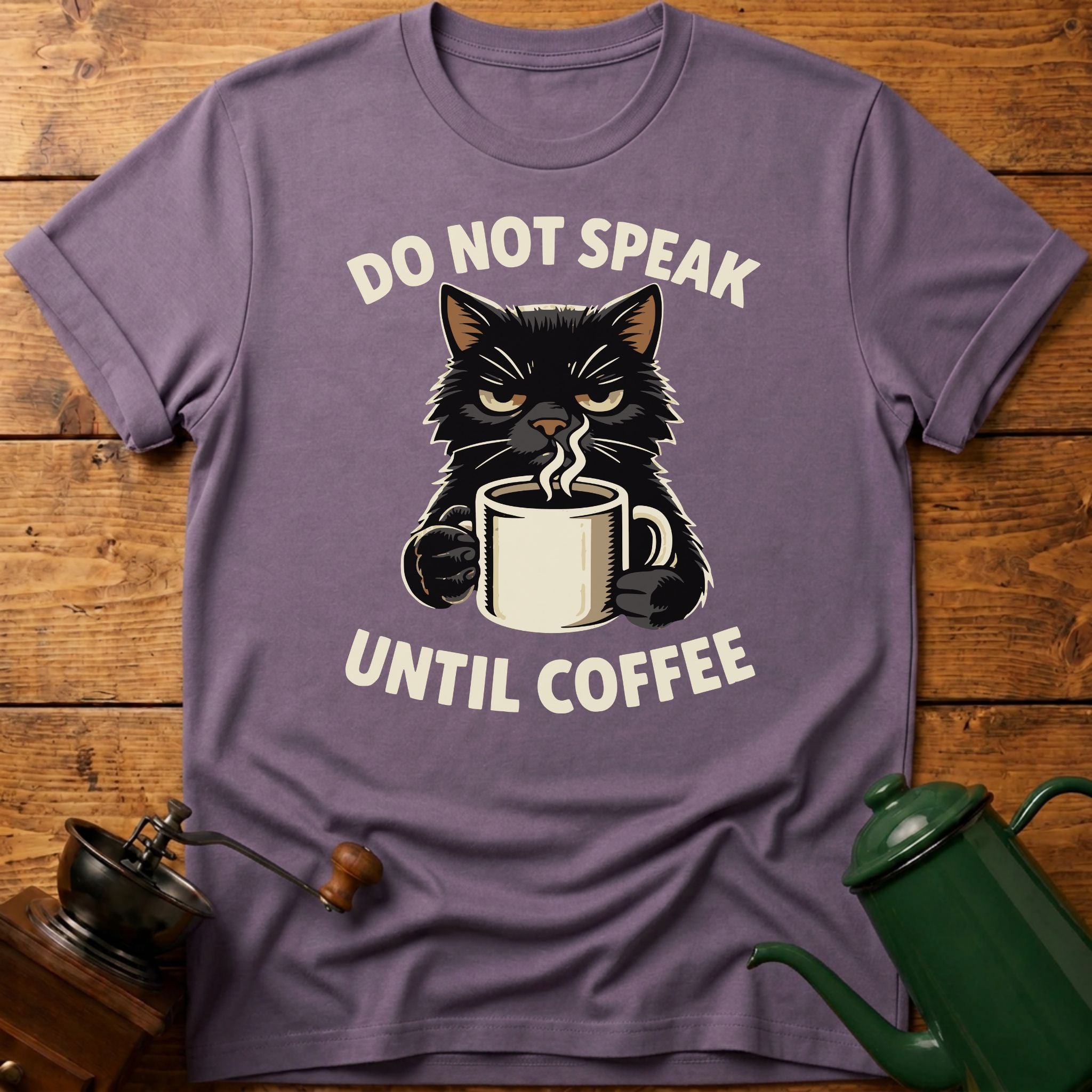Do Not Speak Until Coffee T-Shirt