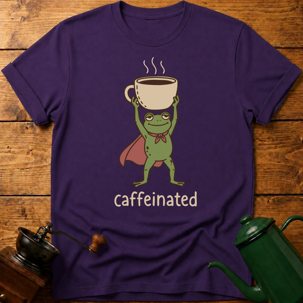 Caffeinated T-Shirt
