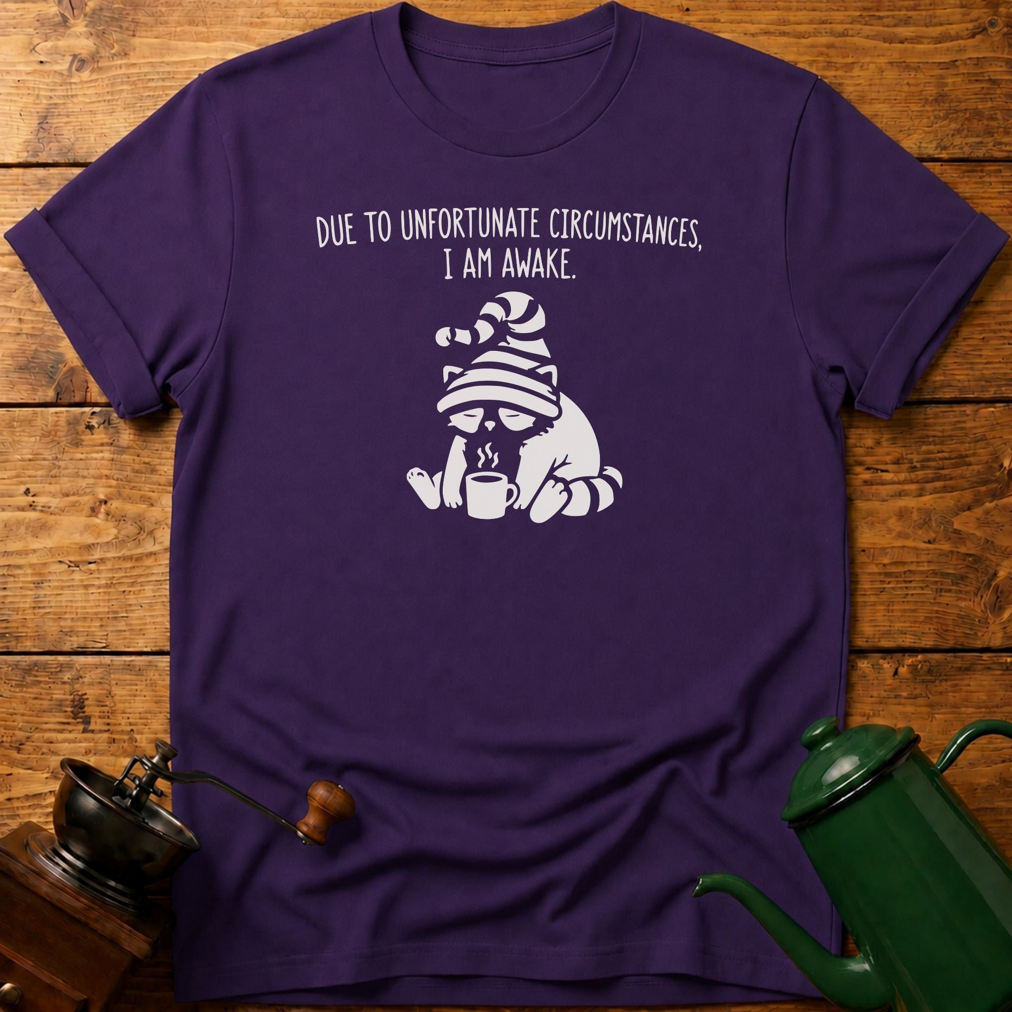 I Am Awake T-Shirt