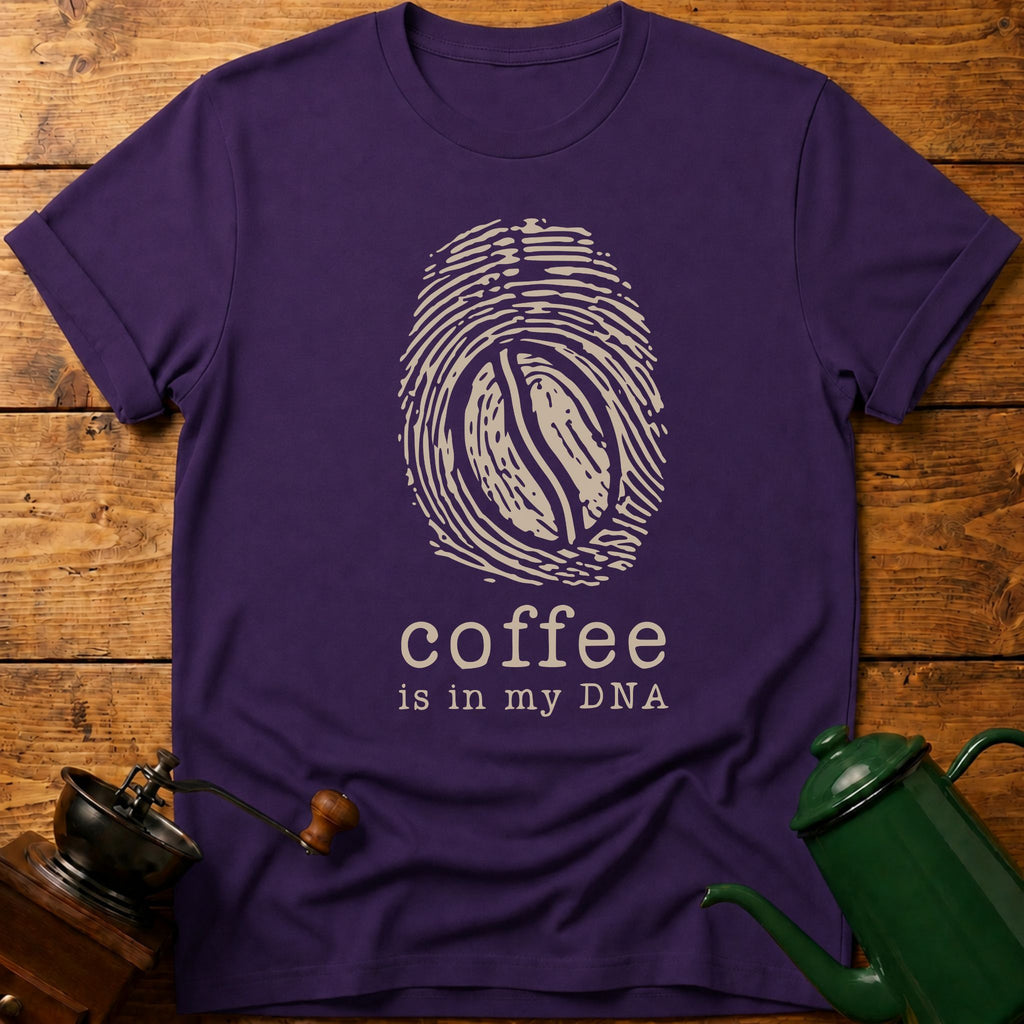 Coffee Is In My DNA T-Shirt