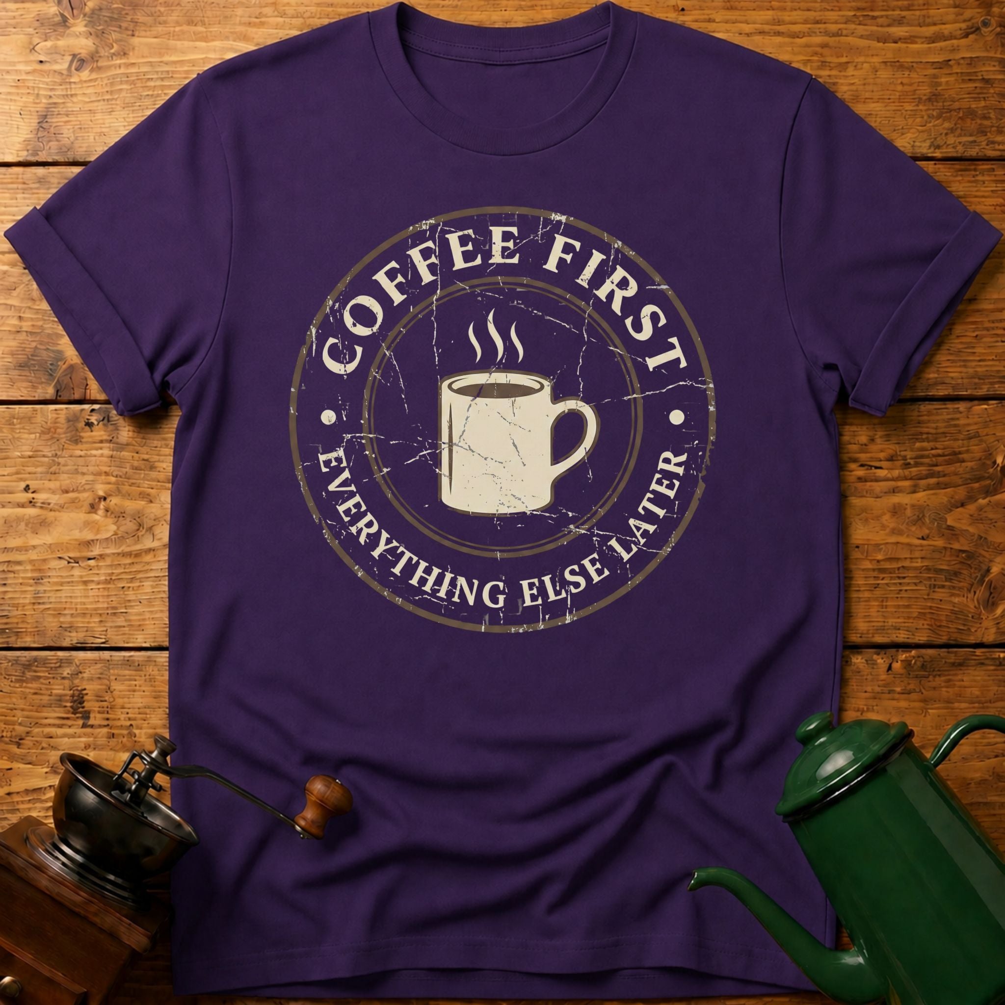 Coffee First T-Shirt