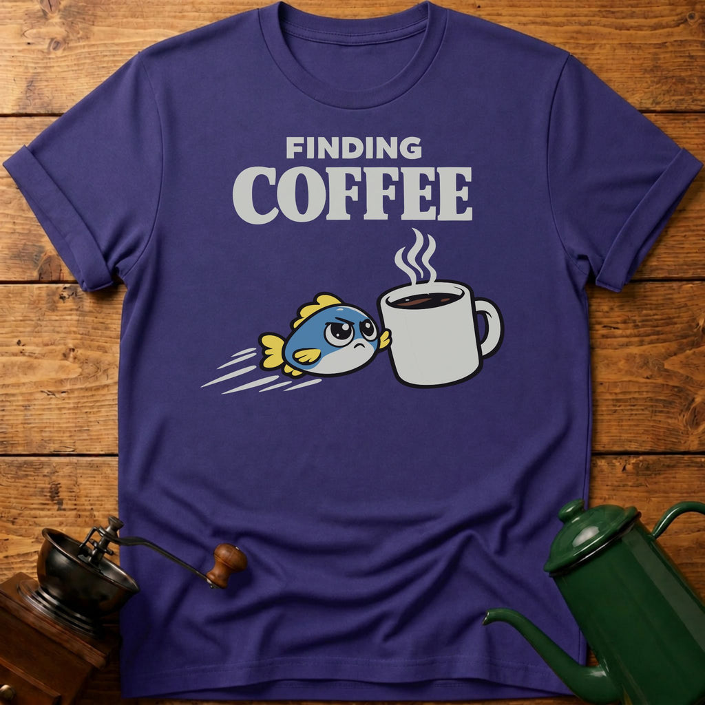 FINDING COFFEE T-Shirt