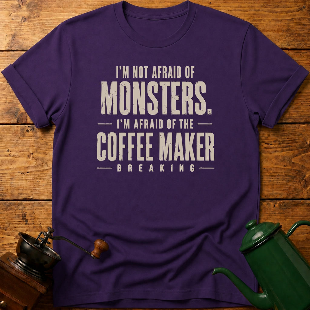 Not Afraid Of Monsters T-Shirt