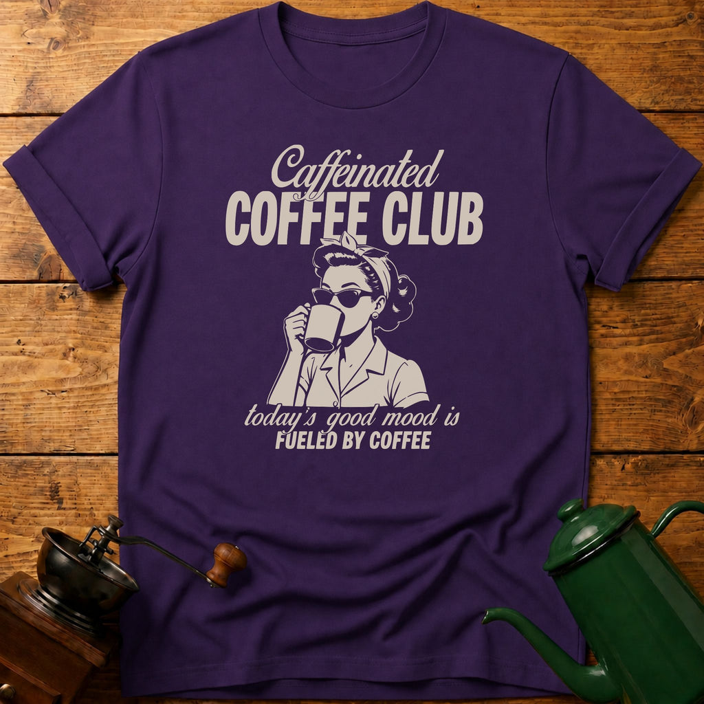 Caffeinated Coffee Club T-Shirt