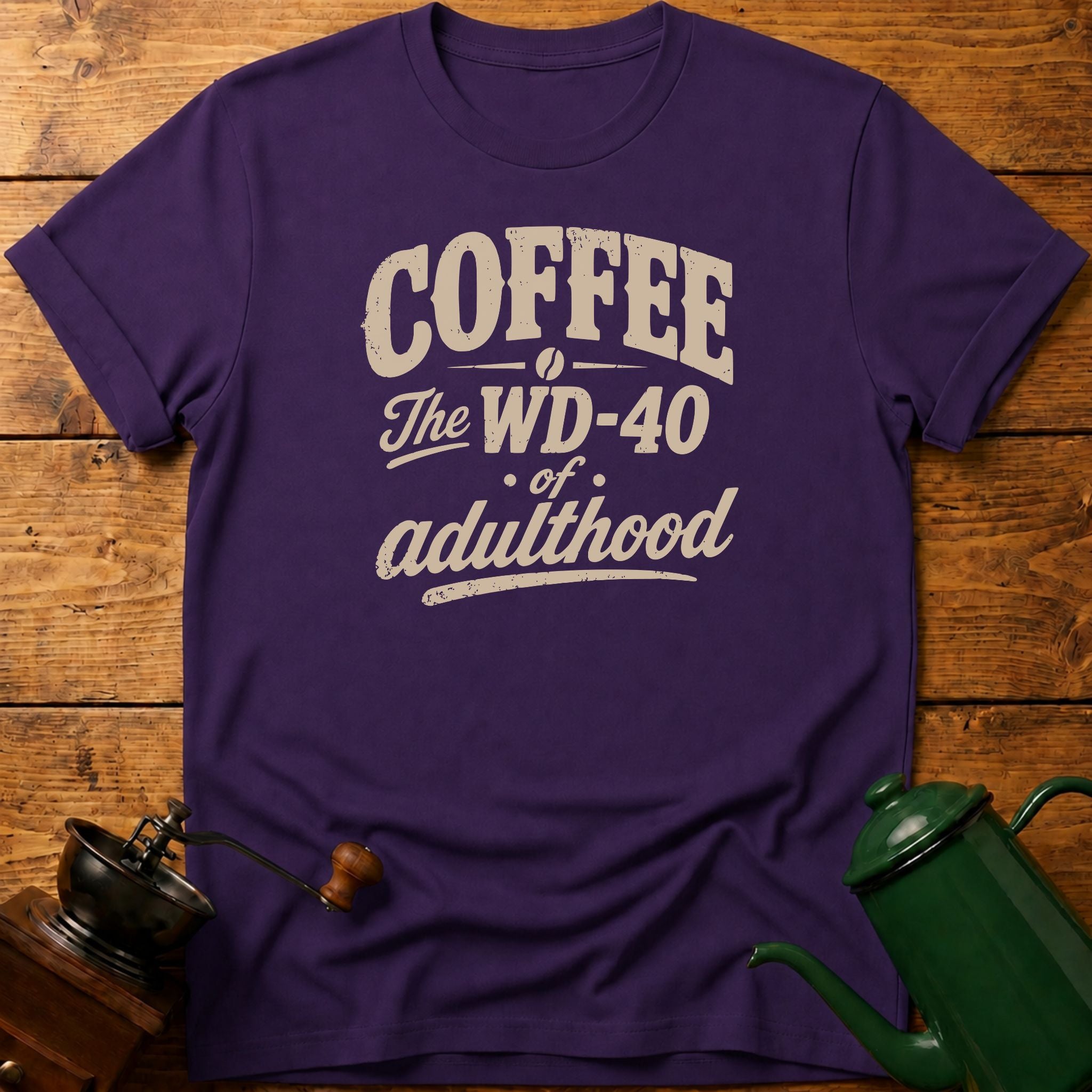 WD-40 Of Adulthood T-Shirt