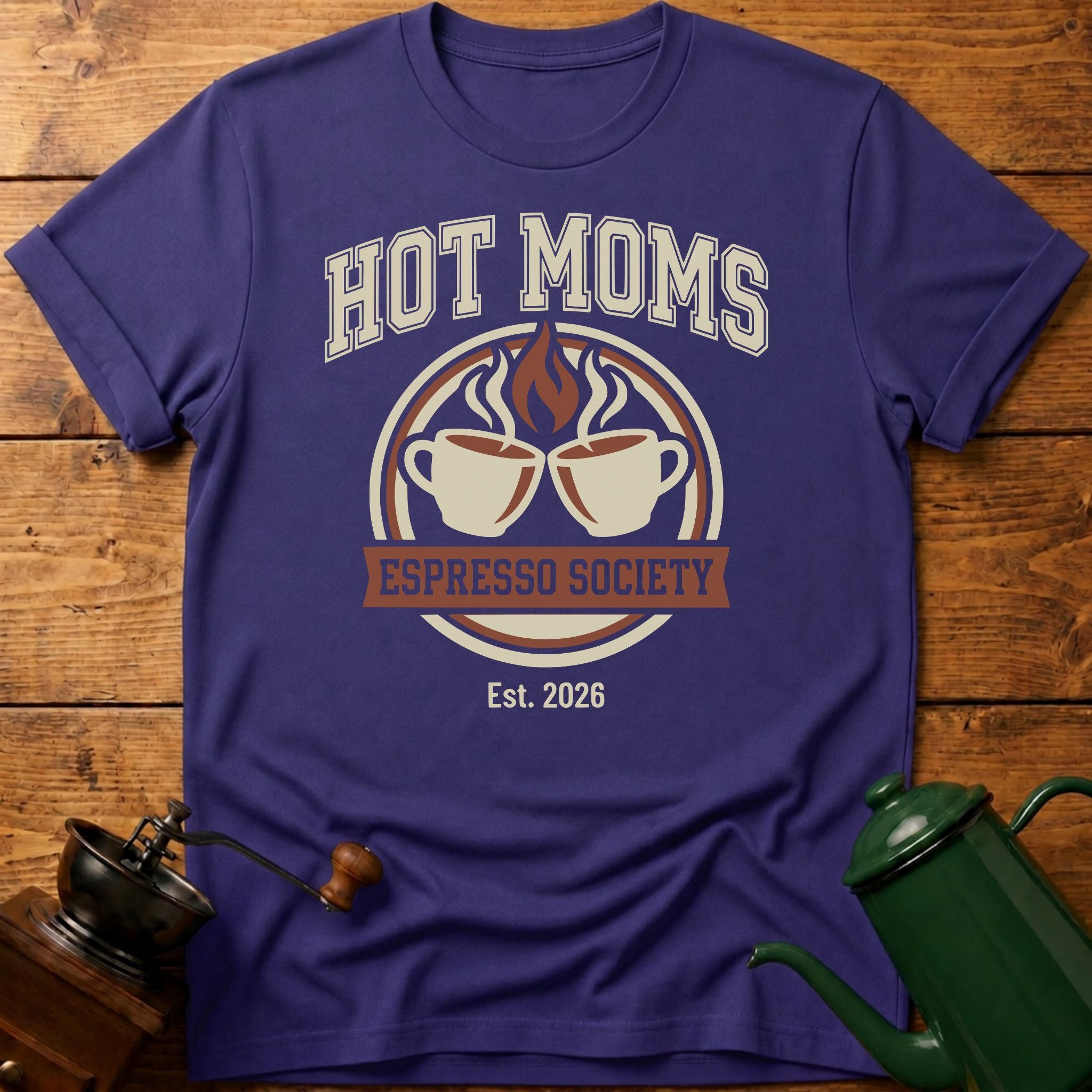 Hot Moms Espresso Society T-Shirt