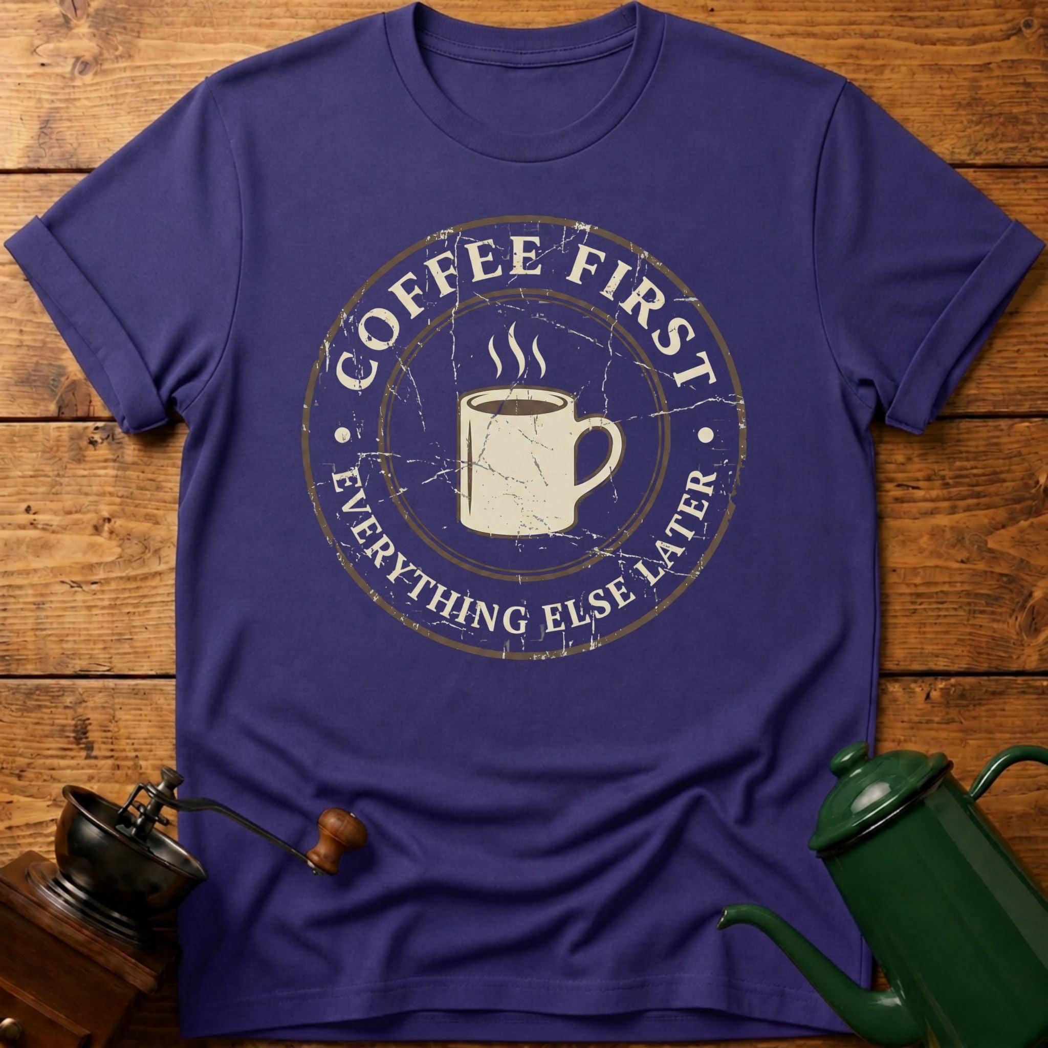 Coffee First T-Shirt
