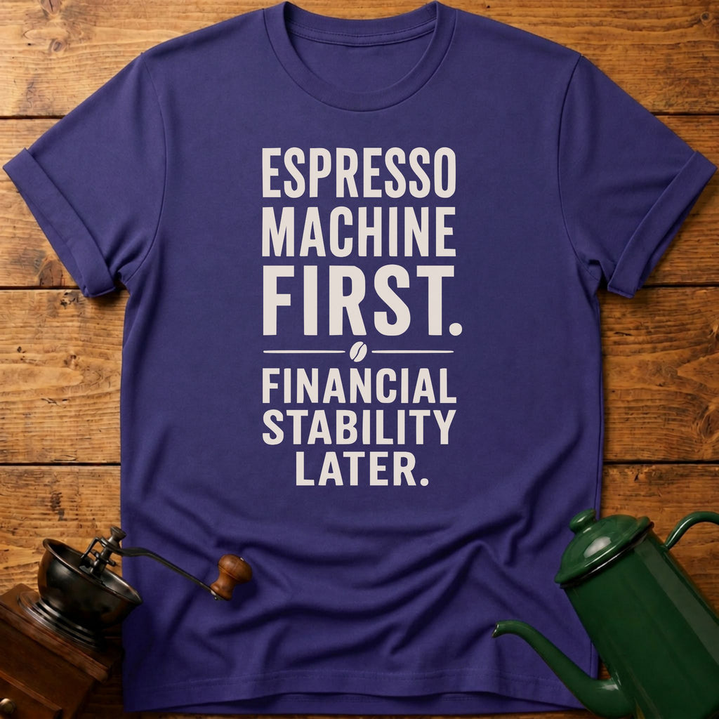 Espresso Machine First T-Shirt