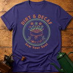 Dirt & Decaf T-Shirt