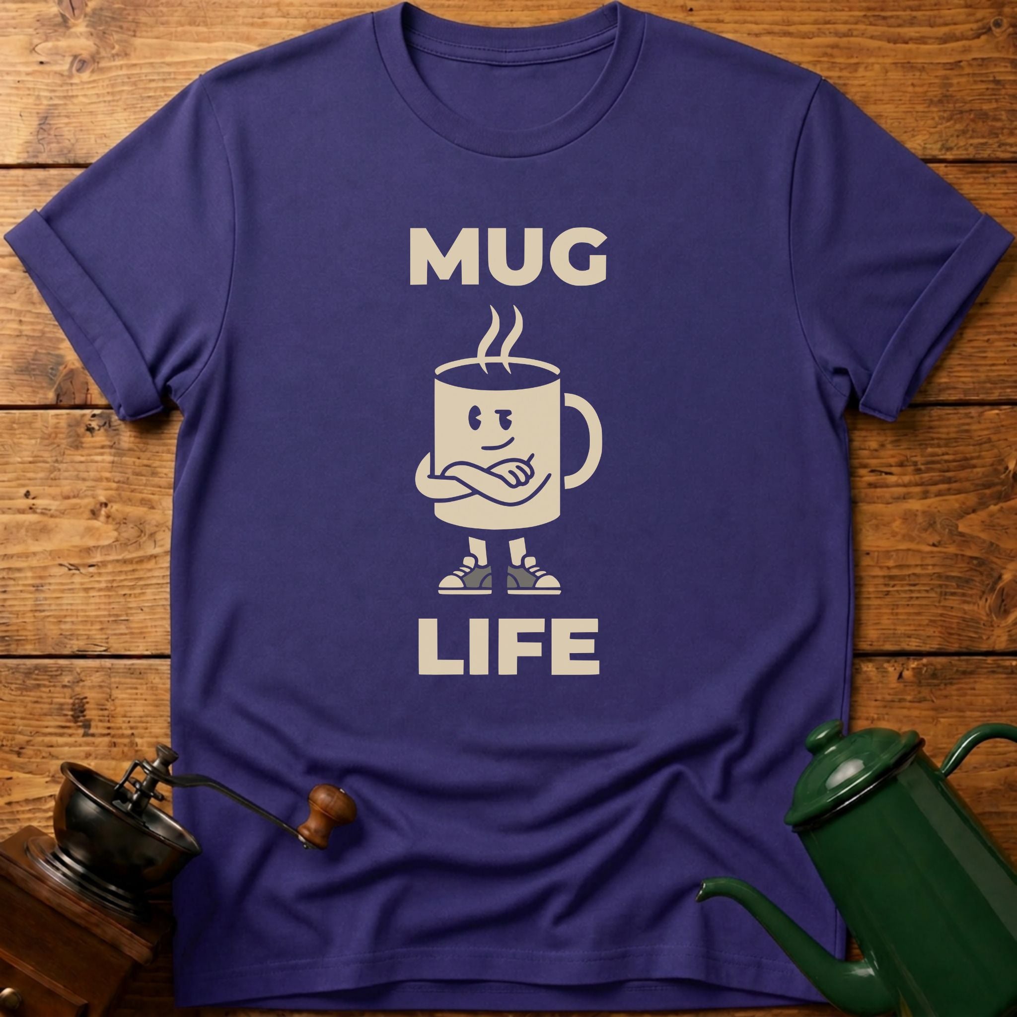 Mug Life T-Shirt