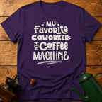Coworker Coffee Machine T-Shirt