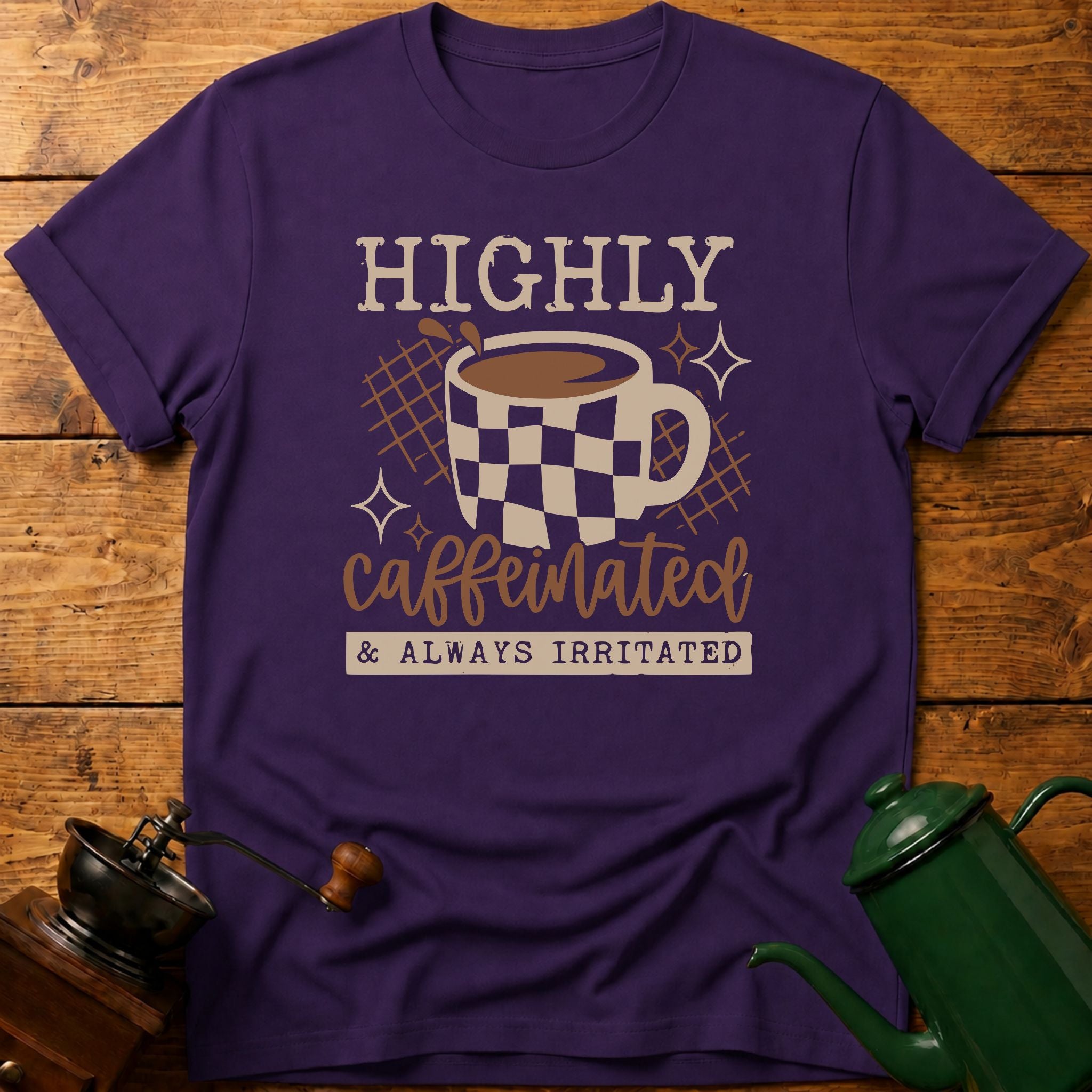 Highly Caffeinated T-Shirt