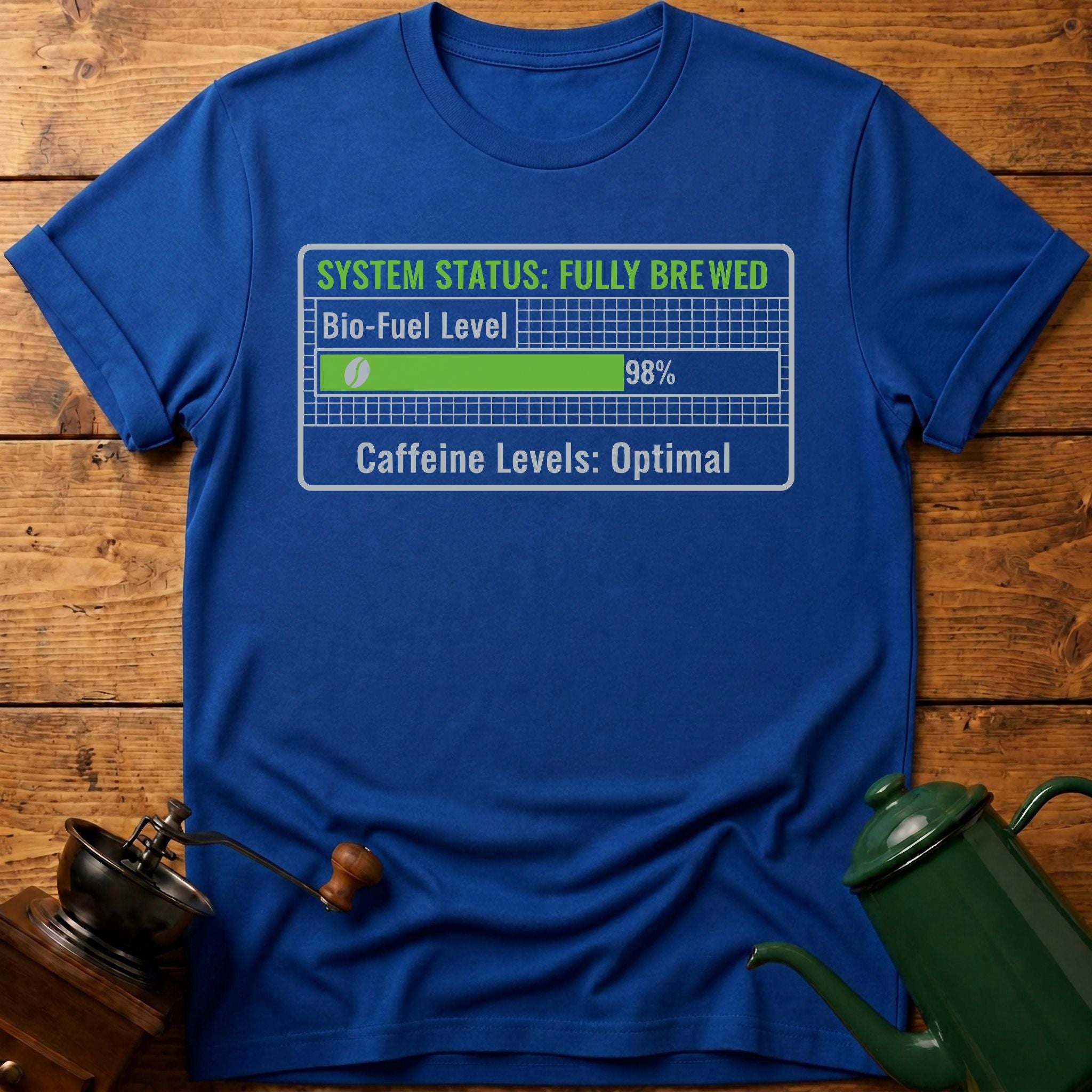 System Status Fully Brewed T-Shirt