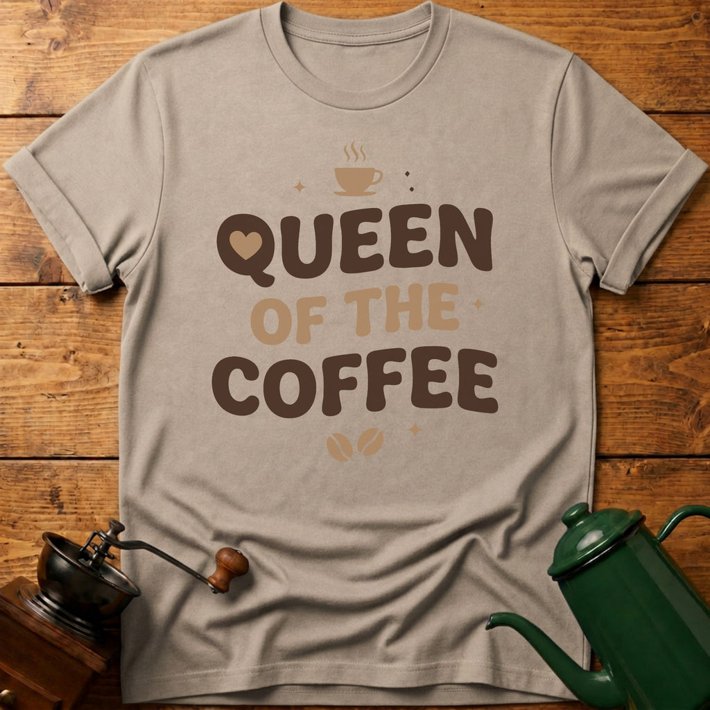Queen Of The Coffee T-Shirt