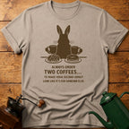 Order Two Coffees T-Shirt
