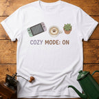 Cozy Mode On T-Shirt