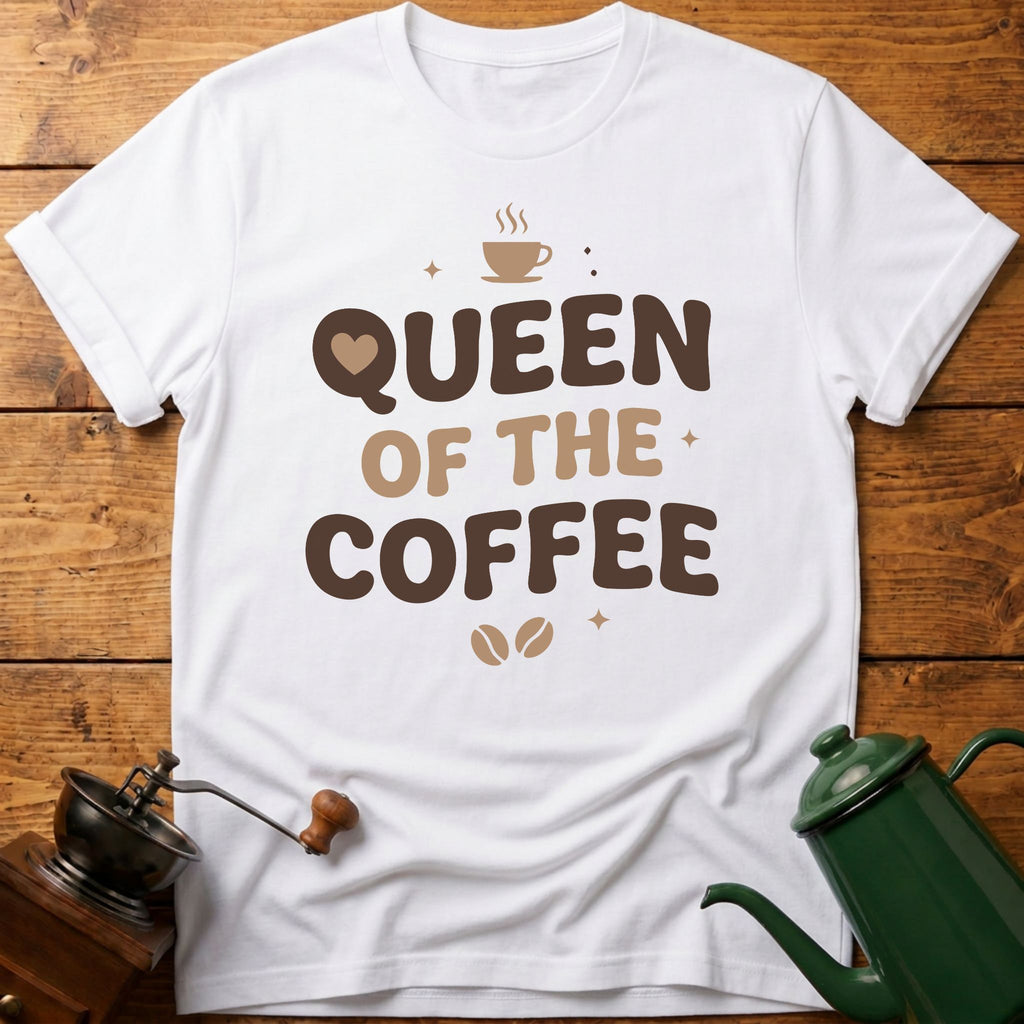 Queen Of The Coffee T-Shirt