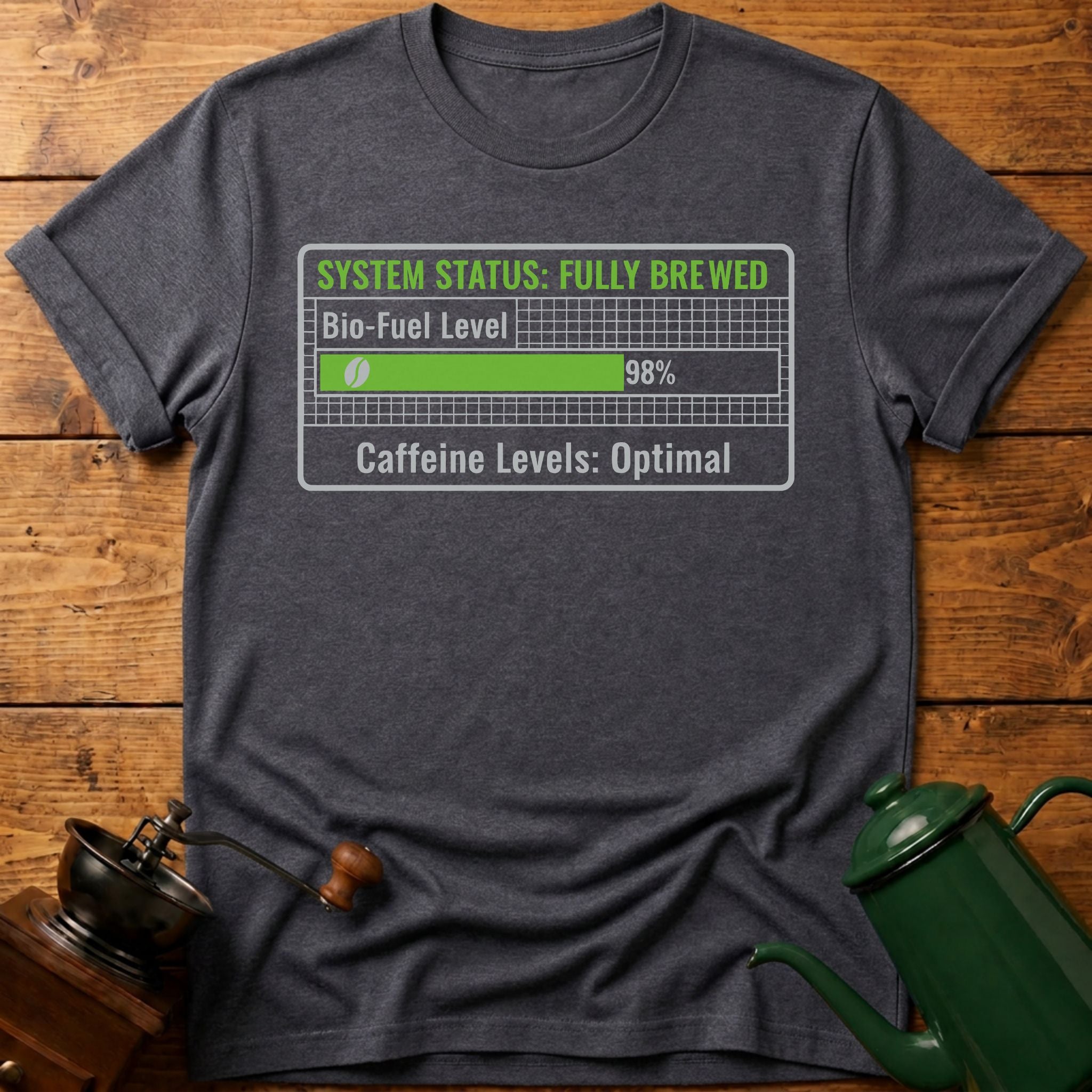 System Status Fully Brewed T-Shirt